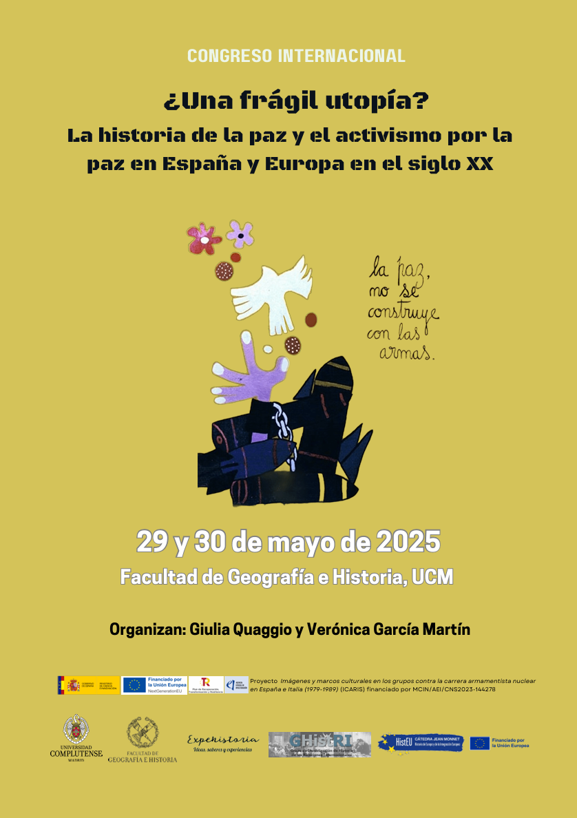 CFP Congreso "¿Una frágil utopía? Historia de la paz y del movimiento por la paz en España y Europa en siglo XX"